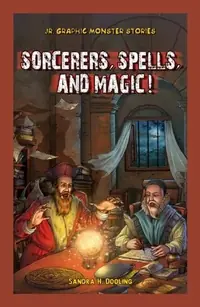 Sorcerers, Spells, and Magic! Dooling, Sandra — photo 2