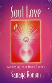 Soul Love: Art Activities for All Ages - PGW Roman, Sanaya — photo 2