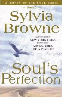 Soul's Perfection Browne, Sylvia — photo 2