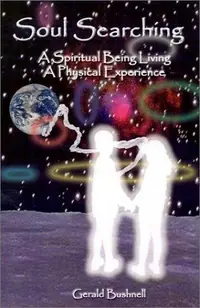 Soul Searching: A Spiritual Being Living A Physical Experience — photo 2