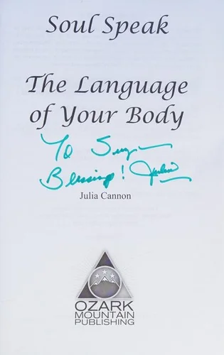 Soul Speak: The Language of Your Body — photo 3