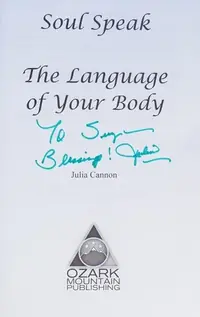 Soul Speak: The Language of Your Body — photo 2