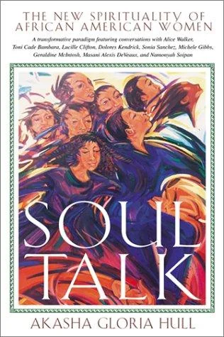 Soul Talk: The New Spirituality of African American Women (Original) — photo 3