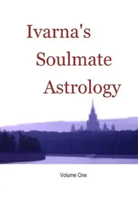 Soulmate Astrology (Revised) Kalinkova, Ivarna — photo 2