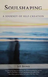 Soulshaping: A Journey of Self-Creation — photo 2