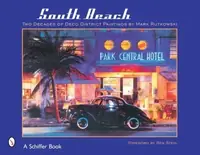 South Beach: Two Decades of Deco District Paintings by Mark Rutkowski — photo 2