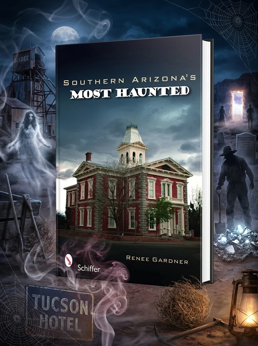 Southern Arizona's Most Haunted
