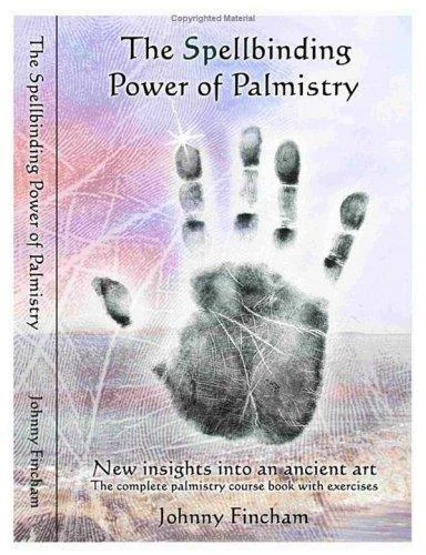 Spellbinding Power of Palmistry: New Insights Into an Ancient Art