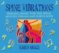Spine Vibrations: Healing Music for the Spine, Muscles, Organs and Subtle Body — photo 2