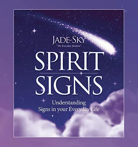 Spirit Signs: Understanding Signs in Your Everyday Life — photo 3