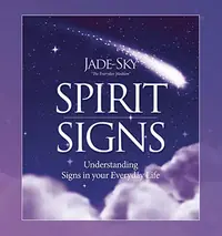 Spirit Signs: Understanding Signs in Your Everyday Life — photo 2
