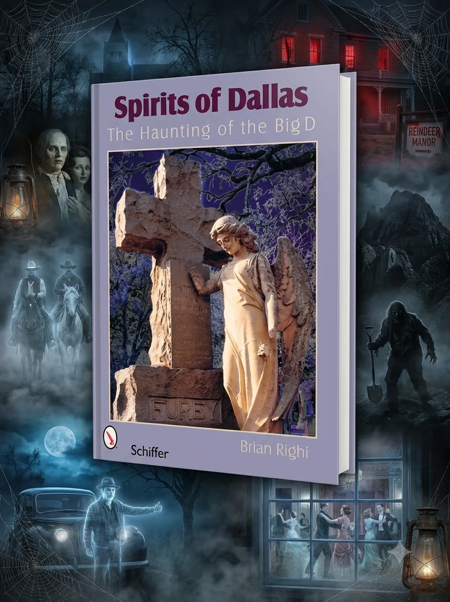 Spirits of Dallas: The Haunting of the Big D