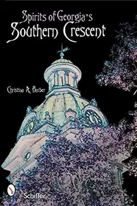 Spirits of Georgia's Southern Crescent — photo 2