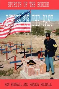Spirits of the Border: Echoes of the Past — photo 2