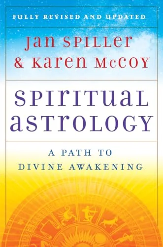 Spiritual Astrology: A Path to Divine Awakening (Revised)