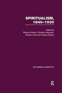 Spiritualism, 1840-1930 - Set Pulham, Patricia — photo 2