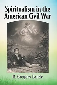 Spiritualism in the American Civil War — photo 2