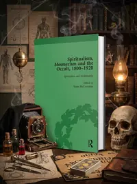 Spiritualism, Mesmerism and the Occult, 1800-1920 Vol 3 — photo 1