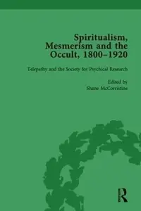 Spiritualism, Mesmerism and the Occult, 1800-1920 Vol 4 — photo 2