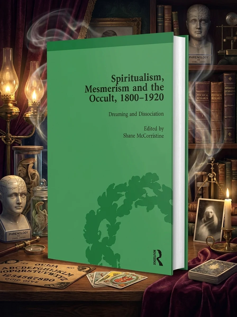 Spiritualism, Mesmerism and the Occult, 1800-1920 Vol 5