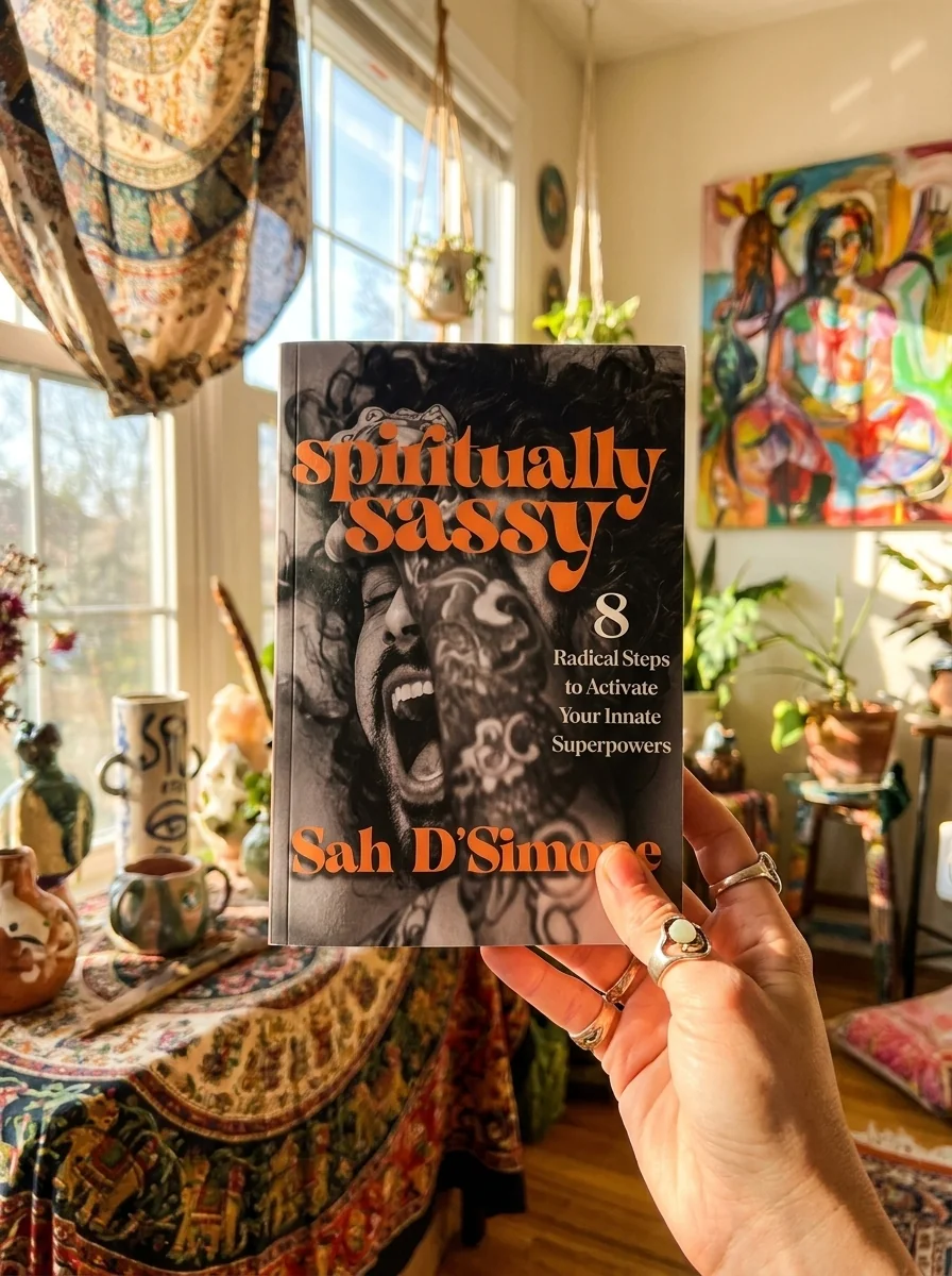 Spiritually Sassy: 8 Radical Steps to Activate Your Innate Superpowers — photo 2