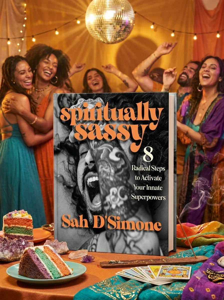 Spiritually Sassy: 8 Radical Steps to Activate Your Innate Superpowers