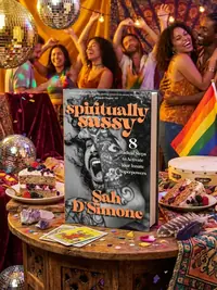 Spiritually Sassy: 8 Radical Steps to Activate Your Innate Superpowers — photo 1