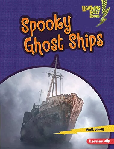 Spooky Ghost Ships Brody, Walt
