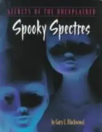 Spooky Spectres Blackwood, Gary L — photo 2