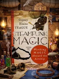 Steampunk Magic: Working Magic Aboard the Airship — photo 1
