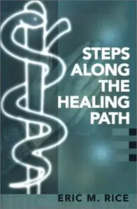 Steps Along the Healing Path — photo 3