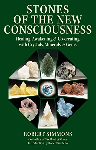Stones of the New Consciousness: Healing, Awakening, and Co-Creating with Crystals, Minerals, and Gems (Edition, New) — photo 3