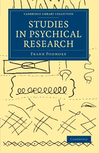 Studies in Psychical Research Podmore, Frank