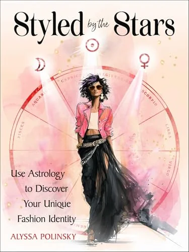 Styled by the Stars: Use Astrology to Discover Your Unique Fashion Identity — photo 3