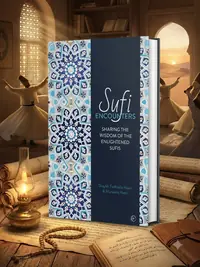 Sufi Encounters: Sharing the Wisdom of Enlightened Sufis — photo 1