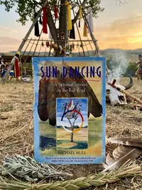 Sun Dancing: A Spiritual Journey on the Red Road (Original) — photo 1