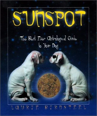 Sunspot: The Best Ever Astrological Guide to Your Dog — photo 3