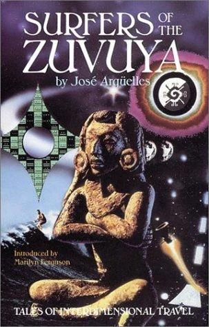 Surfers of the Zuvuya: Tales of Interdimensional Travel (Original)