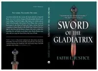 Sword of the Gladiatrix Justice, Faith L — photo 2