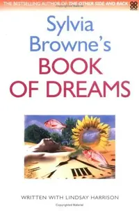 Sylvia's Browne's Book of Dreams — photo 2