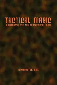 Tactical Magic — photo 2
