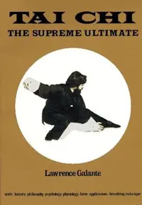 Tai CHI: The Supreme Ultimate (Revised) — photo 2