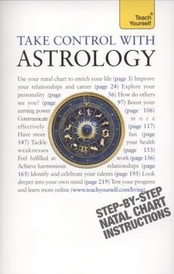 Take Control With Astrology: Teach Yourself
