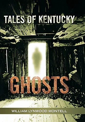 Tales of Kentucky Ghosts