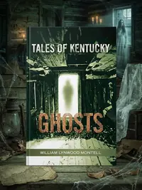 Tales of Kentucky Ghosts — photo 1
