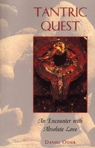 Tantric Quest: An Encounter with Absolute Love (Original)