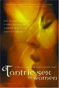 Tantric Sex for Women: A Guide for Lesbian, Bi, Hetero, and Solo Lovers — photo 2