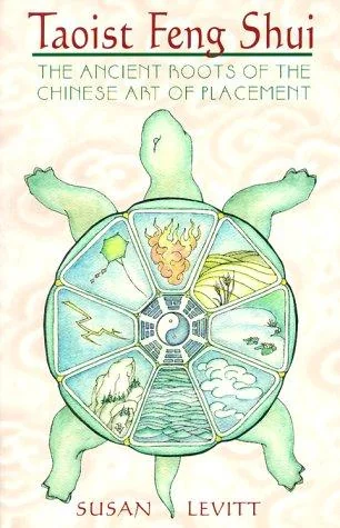 Taoist Feng Shui: The Ancient Roots of the Chinese Art of Placement