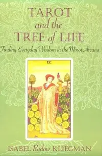 Tarot and the Tree of Life: Finding Everyday Wisdom in the Minor Arcana — photo 2