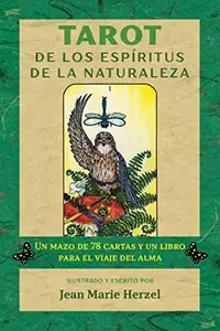 Tarot de Los Espíritus de la Naturaleza: Un Mazo de 78 Cartas Y Un Libro Para El Viaje del Alma Herzel, Jean Marie — photo 2